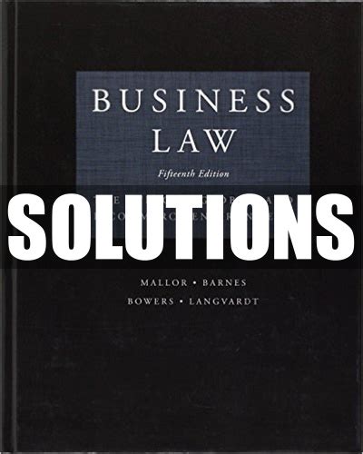 Business law 15th edition mallor solutions manual. - Mazda mpv 1989 1998 haynes service reparaturanleitung.