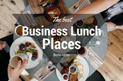 Business lunch berlin mitte