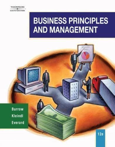 Business principle and management study guide burrow. - Gabriel marcel, la razón de ser en la participación.