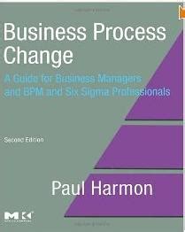 Business process change a guide for business managers and bpm and six sigma professionals 2nd editio. - Guida strategica per assassins creed 4.