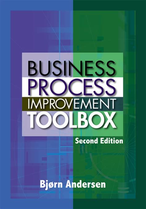 Business process improvement toolbox : Bjørn Andersen : …