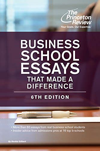 Business school essays that made a difference 2nd edition graduate school admissions guides. - Stromen en schutten, vaarten en voorden.