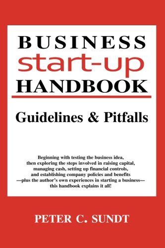 Business start up handbook guidelines pitfalls. - Greifen sie auf alle bereiche zu, in denen ein benutzer anleitung zur kunst gibt.