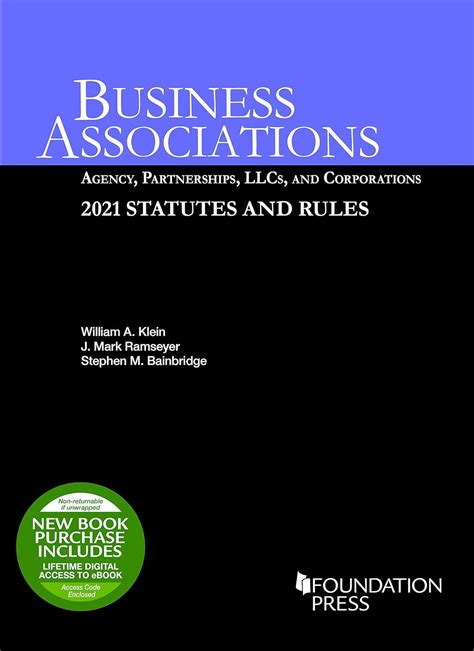 Read Business Associations Agency Partnerships Llcs And Corporations 2020 Statutes And Rules Selected Statutes By William A Klein