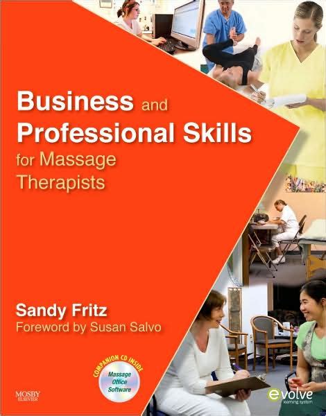 Full Download Business And Professional Skills For Massage Therapists By Sandy Fritz