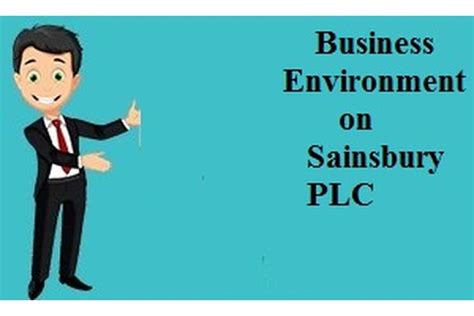 Businesses Environment of Sainsbury