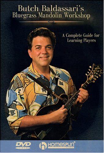 Butch baldassaris bluegrass mandolin workshop a complete guide for learning players. - Technisches handbuch an und prc 152.