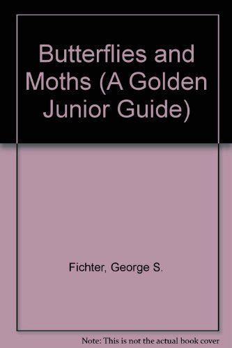 Butterflies and moths a golden junior guide. - Asi vieron a rosas los ingleses.