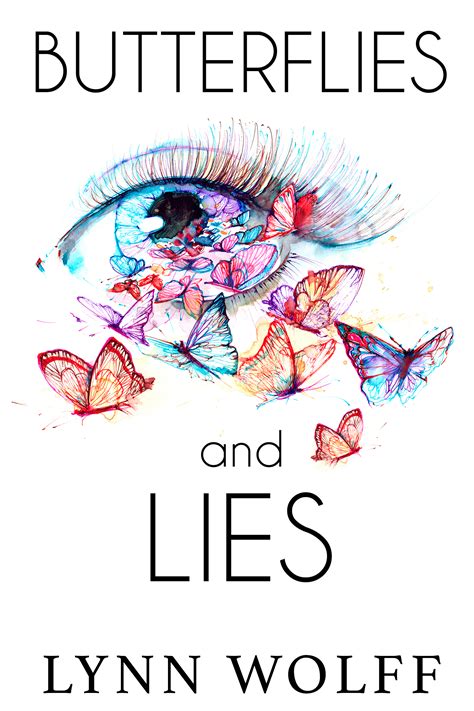 Read Online Butterflies And Lies Poems By Lynn Wolff