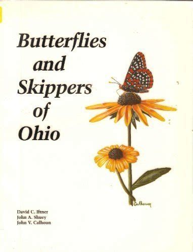 Read Online Butterflies And Skippers Of Ohio By David C Iftner