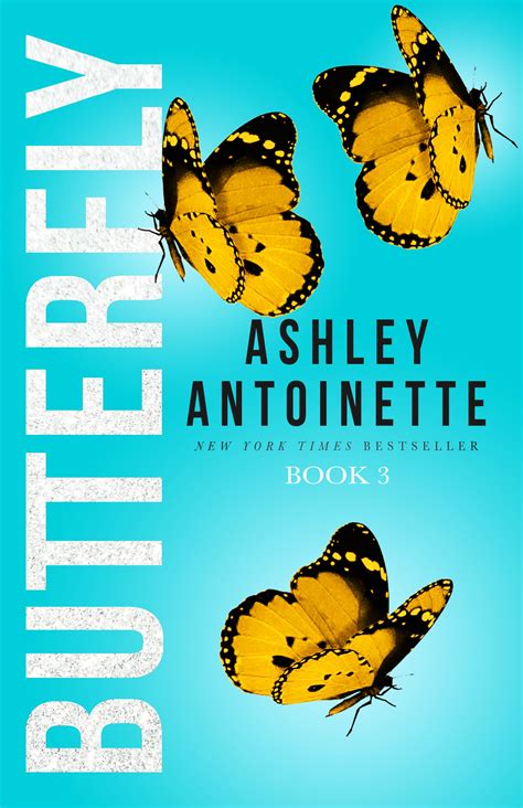 Full Download Butterfly 3 By Ashley Antoinette