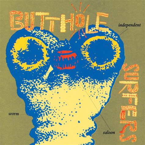 Butthole Surfers - Who Was In My Room Last Night HQ