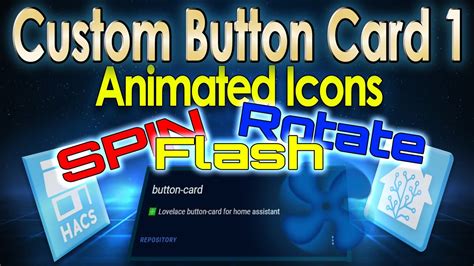 Button card lovelace.  Eg.  3 button-card custom actions: javascript, multi-actions, toast sta...