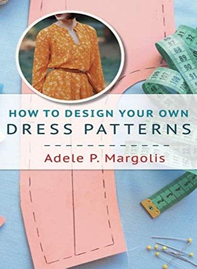 Buy How to Design Your Own Dress Patterns A primer in pattern making