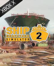 Buy Ship Graveyard Simulator Xbox