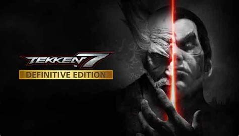 Buy TEKKEN 7 - Definitive Edition from the Humble Store