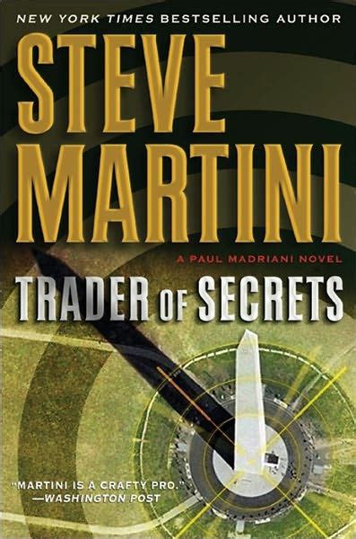 Buy Trader Of Secrets: A Paul Madriani Novel Book By: Steve Martini