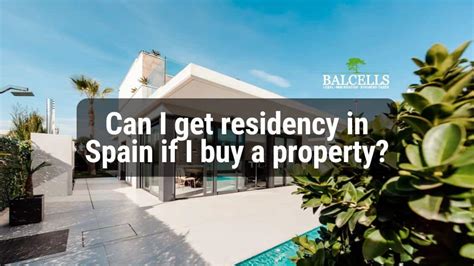 Buy a property in Spain to get residency and …