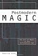 Buy postmodern magic by: patrick dunn. - I is a long memoried woman.