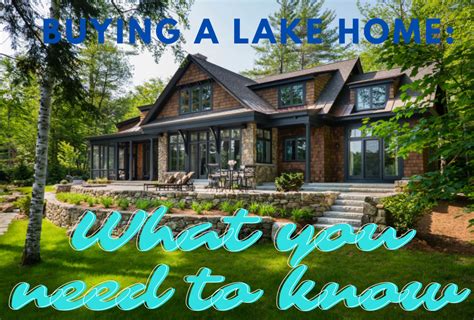 Buying A Lake House: What You Need To Know Quicken Loans