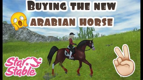 Buying The New Arabian Horses in Star Stable Online - YouTube