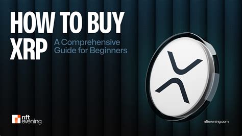 Buying XRP: A Simple Guide