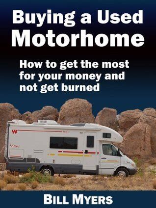 Full Download Buying A Used Motorhome By Bill Myers