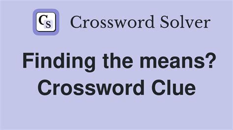 By Which Means - Crossword Clue Answers - Crossword …