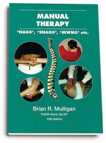 By brian r mulligan manual therapy nags snags mwms etc 5th paperback. - El manual suizo del relojero reparador.