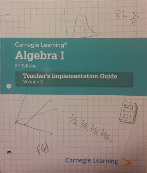 By carnegie learning algebra 1 teachers implementation guide volume 1 2 1905 07 14 paperback. - Chevy aveo manual transmission fluid change.