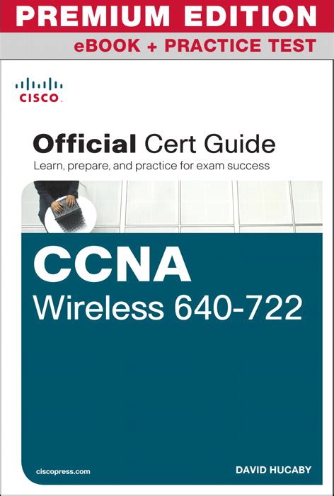 By david hucaby ccna wireless 640 722 official cert guide certification guide 1st edition. - Ultrasonic guided waves in solid media by joseph l rose.
