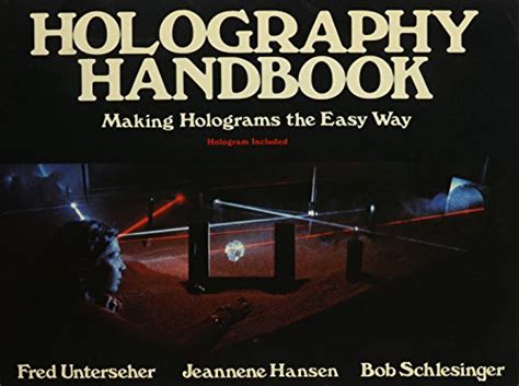 By fred unterseher bob schlesinger jeanne hansen holography handbook making. - Handbook of translation studies volume 1.
