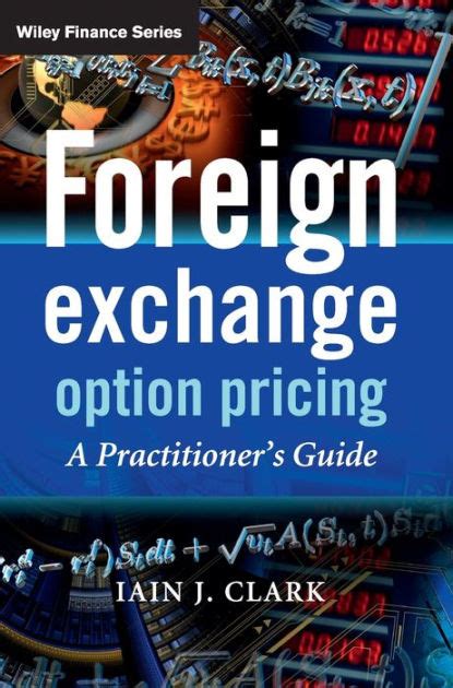 By iain clark foreign exchange option pricing a practitioners guide. - Manuale di servizio new holland tc45d.