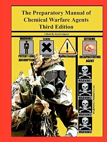 By jared ledgard the preparatory manual of chemical warfare agents third edition paperback. - Manual on detailed technical specifications for the.