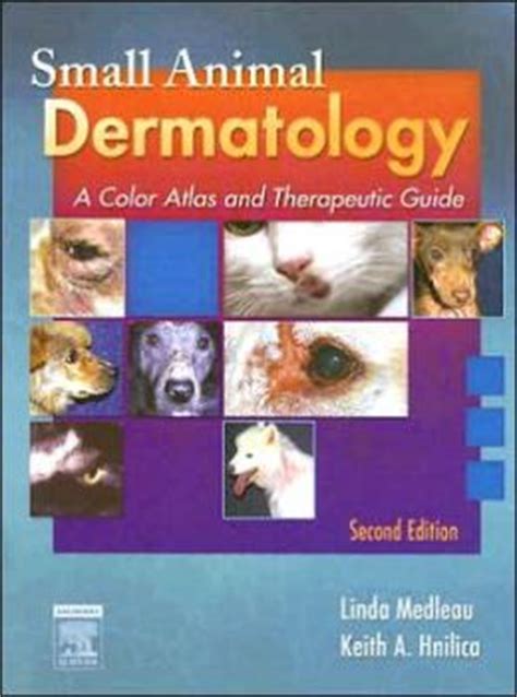 By linda medleau small animal dermatology a color atlas and therapeutic guide 2nd second edition. - Neuer praktischer wegweiser für auswanderer nach nord-amerika ....