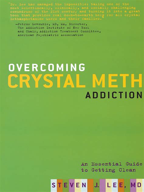 By md steven j lee md overcoming crystal meth addiction an essential guide to getting clean. - Perro de presa canario special rare breed edition a comprehensive owner s guide.