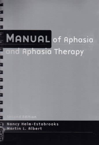 By nancy helm estabrooks manual of aphasia and aphasia therapy 2nd second edition. - Ch 16 ap bio study guide answers.