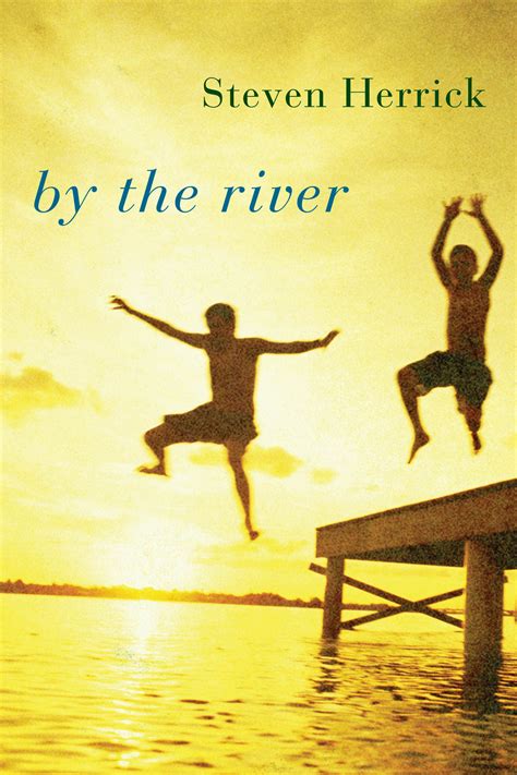 By the River : Herrick, Steven: Amazon.com.au: Books