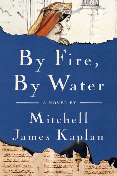 Full Download By Fire By Water By Mitchell James Kaplan