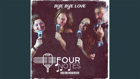 Bye Bye Love YouTube.