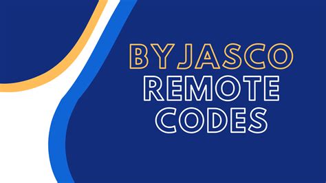 Byjasco remote codes cl6. Things To Know About Byjasco remote codes cl6. 