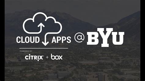 Byu cloud apps. Citrix Workspace - Cloud Software Group 