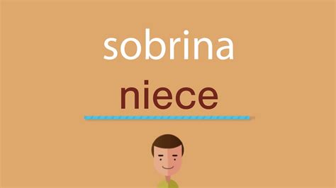 Cómo Se Dice Sobrina En Inglés: Una Guía Definitiva