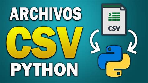 Cómo importar archivos de CSV a Python - YouTube