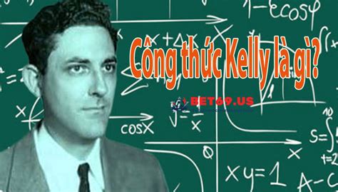 Công Thức Kelly Formula: Bí Quyết Gặt Hái Thành Công Trong Cá Cược