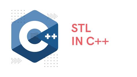 C++ Complete Guide to Standard Template Library (STL)