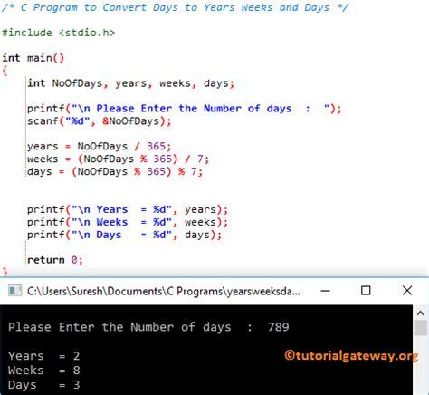 C++ Program to Convert Days to years and Weeks