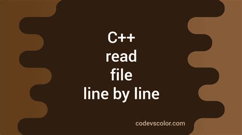 C++ program to read file line by line CodeVsColor
