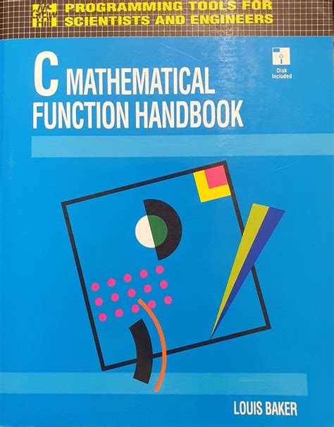 C Mathematical Function Handbook