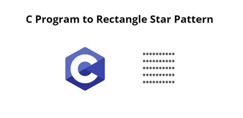 C Program To Print Rectangle Star Pattern